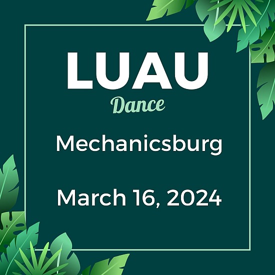 Mechanicsburg Luau Dance 2024
